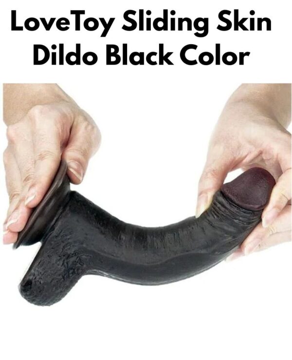LoveToy Sliding Skin Dildo Black Color